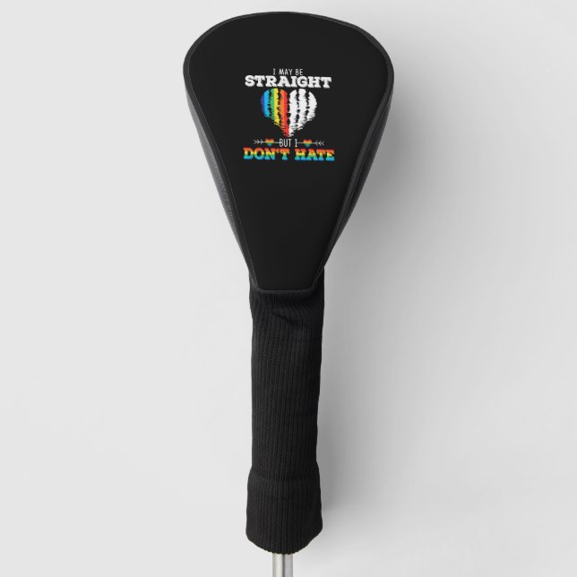 Funny Gay Lesbian Sayings LGBT Straight Ally Golf Headcover (Vorderseite)