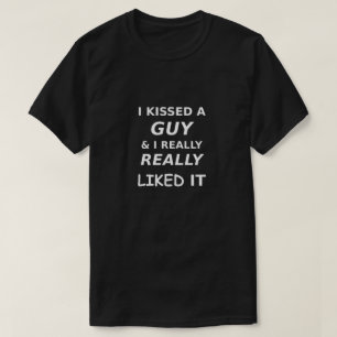 Funny Gay Shirt LGBTQ I Küsste Typ wirklich gefie