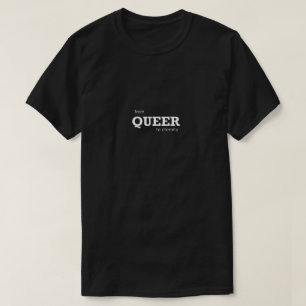 Funny Gay Shirt LGBTQ von Que zu Eterneguss