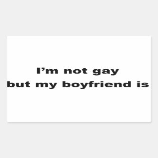 Funny Gay Slogan! Rechteckiger Aufkleber