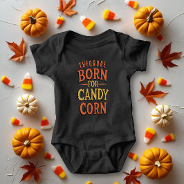 Funny Geboren für Candy Corn Baby Bodysuit Strampler