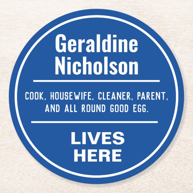 Funny Gedenkstätte Wall Plaque Runder Pappuntersetzer (Vorderseite)