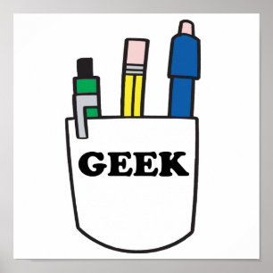 Funny GEEK Pocket Protector Poster