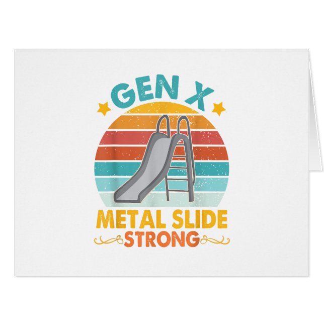 Funny Gen X Generation Sarcasm Gen X Metal Slide A (Devant horizontal)