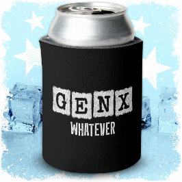 Funny Gen X Generation X Gen XER Gen X Dosenkühler