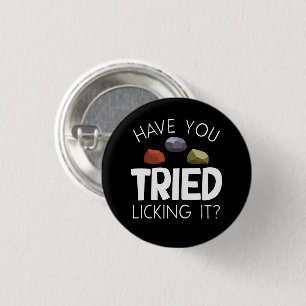 Funny Geologist Lapidary Rock Collector Rockhound Button