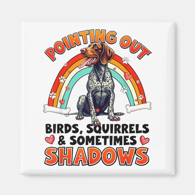 Funny German Shorthaired Inter Design For Dog Love Magnet (Vorne)