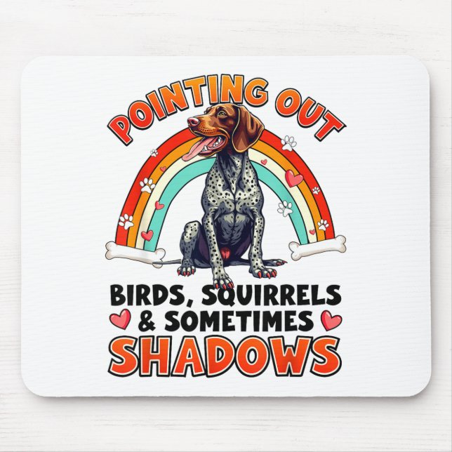 Funny German Shorthaired Inter Design For Dog Love Mousepad (Vorne)