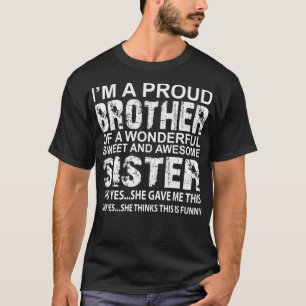 Funny Geschenk für Bruder von der Phantastischen S T-Shirt