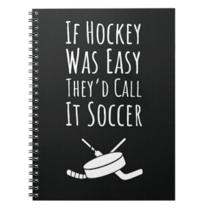 Funny Geschenke für Hockey Fans Zitat Spieler Love Notizblock