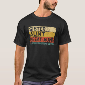 Funny Geschenke für Tante von Grandkids Schwester T-Shirt