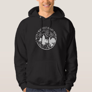 Funny Get Lost Forrest Camping Wandern T-Shirt Hoodie