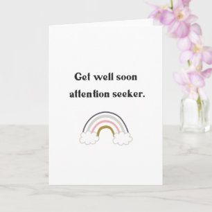 Funny Get Well bald Aufmerksamkeit Suchen Karte