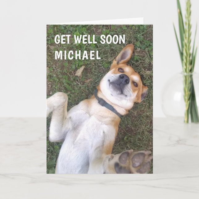 Funny Get Well Hund Foto Custom Karte (Vorderseite)