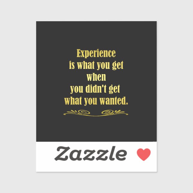 Funny Getting Experience Joke Aufkleber (Blatt)