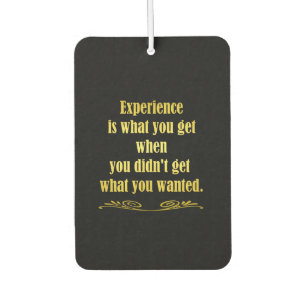 Funny Getting Experience Joke Autolufterfrischer