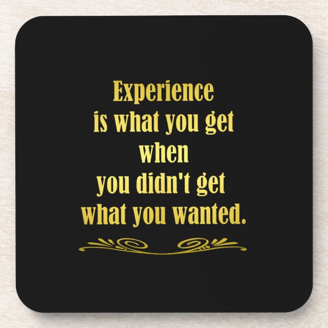 Funny Getting Experience Joke Getränkeuntersetzer (Vorderseite)