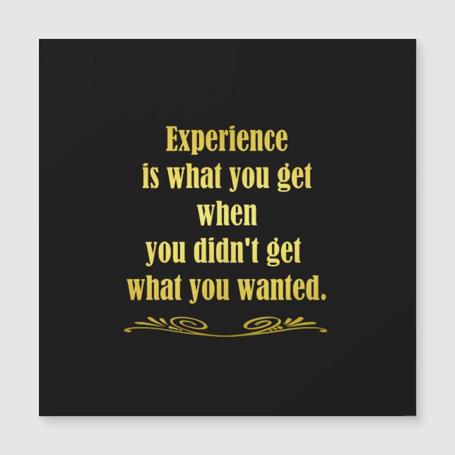 Funny Getting Experience Joke Magnetkarte (Vorderseite)