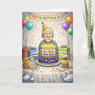 Funny Getting Old Birthday Card Karte