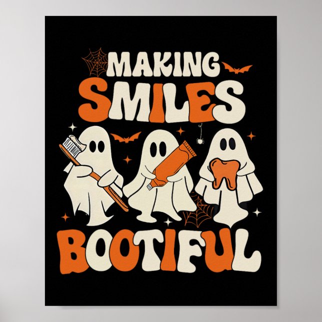 Funny Ghost Dentist Halloween Making Lächeln Booti Poster (Vorne)