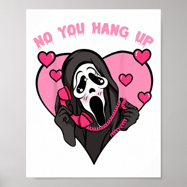 Funny Ghost ruft Halloween-Kostüm No You Hang Poster (Vorne)
