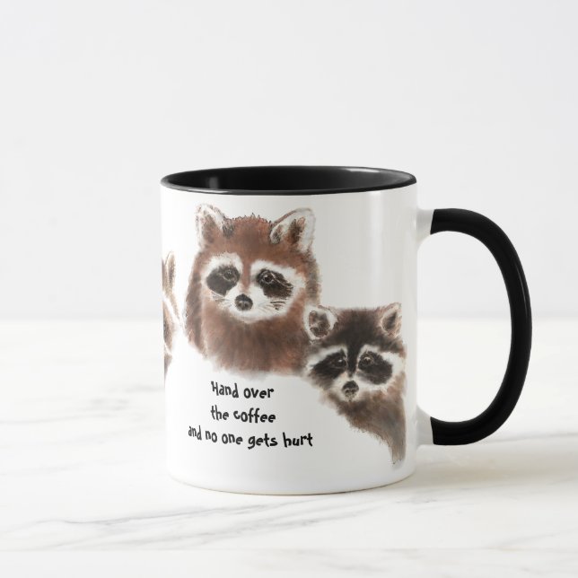 Funny, gib dir den Kaffee, Niedliche Raccoon-Tasse Tasse (Rechts)