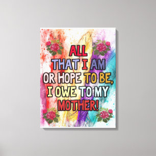 Funny Gift für Mama   Funny Quotes to Mommy   Leinwanddruck