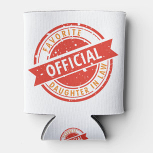 Funny Gift Offizielle Lieblingstochter auf dem Rec Dosenkühler
