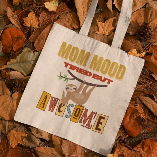 Funny Giftful Mama bag - Niedlich Sloth MomMood Tragetasche (Von Creator hochgeladen)