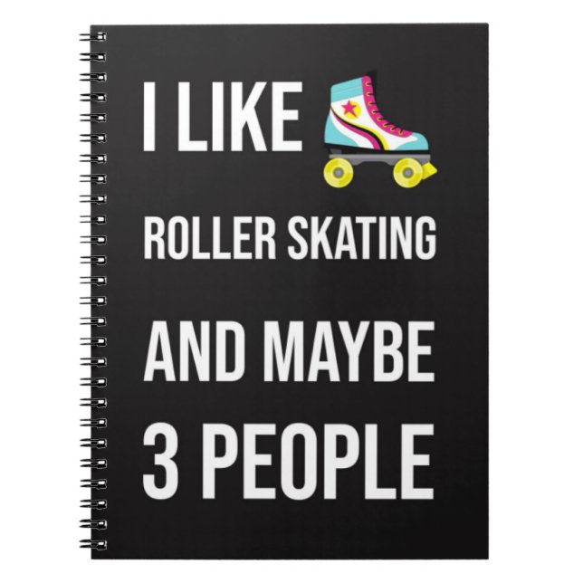 Funny Gifts For A Roller Skater Quote Skating  Notizblock (Vorderseite)