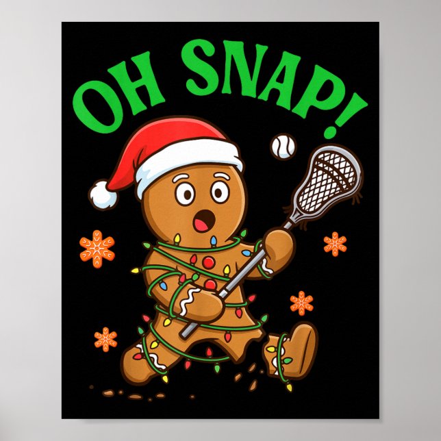 Funny Gingerbread Lacrosse Christmas Cookie Oh Sna Poster (Vorne)