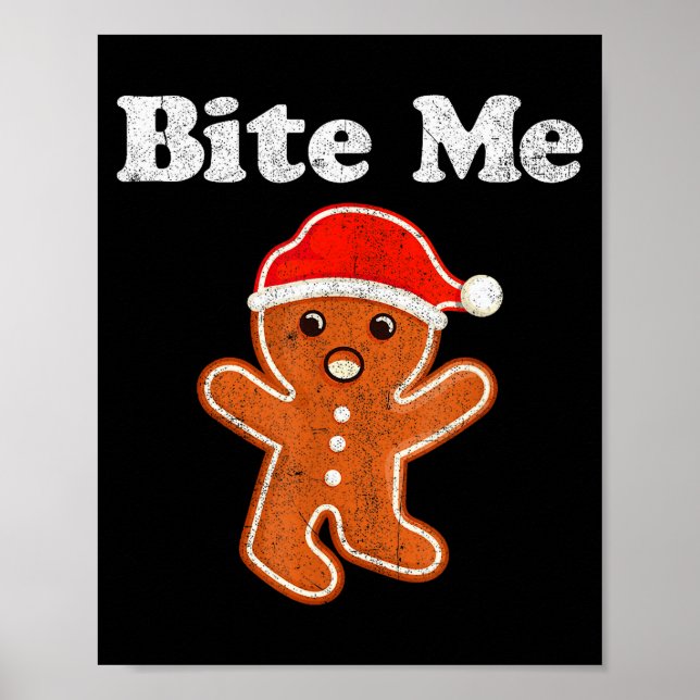 Funny Gingerbread Man Bite Me Christmas Cookie Cos Poster (Vorne)