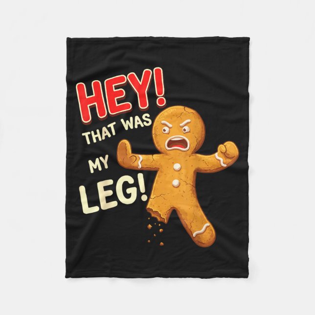 Funny Gingerbread Man Cookies That Was My Leg Cook Fleecedecke (Vorderseite)