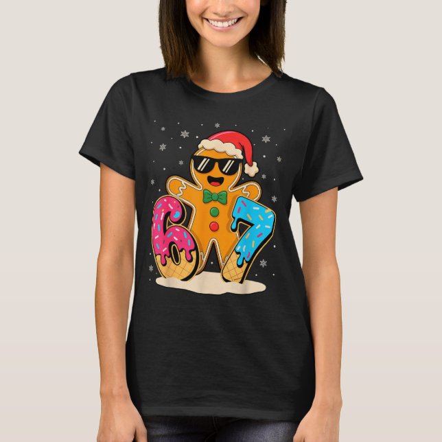 Funny Gingerbread Six Seven 67 Ice Cream Drip Chri T-Shirt (Vorderseite)