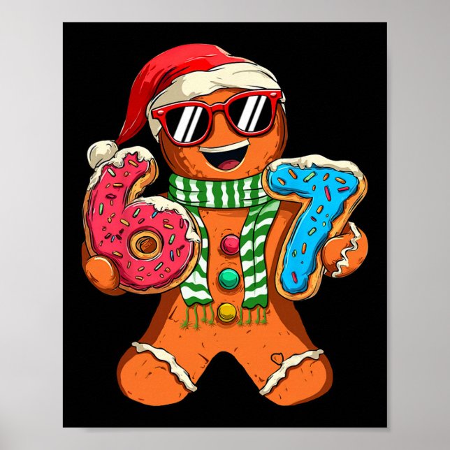 Funny Gingerbread Six Seven 67 Meme Ice Cream Chri Poster (Vorne)
