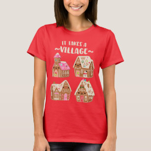 Funny Gingerbrot House Sprichwort Es nimmt ein Dor T-Shirt