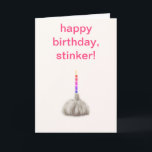 Funny Girl Knolic Happy Birthday Stinker Humour Karte<br><div class="desc">Eine Geburtstagskarte für sie, mit der Meldung "Happy Geburtday, Stinker" und dem Text in der Karte, der lautet: "Ich hoffe, Sie feiern heute mit viel Knoblauchpizza. Wie du es magst!" Sie können die Namen des Absenders und des Empfängers, die Begrüßung und den Text personalisieren, um eine humorvolle, alberne Witz personalisierte...</div>