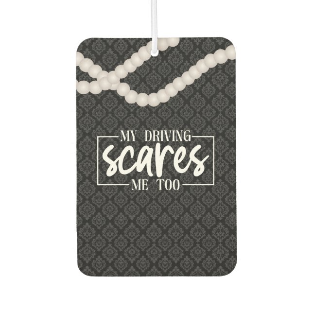 Funny Girl Quotes Pearls Black Car Autolufterfrischer (Vorderseite)
