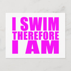 Funny Girl Swimmers Zitate: Ich schwimme also Postkarte