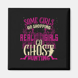 Funny Girls Go Hosting Paranormal Supernatur Magnet