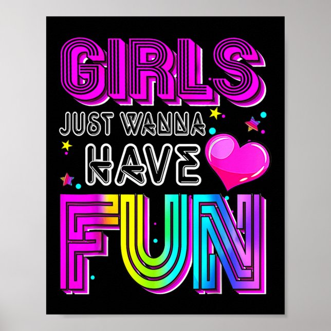 Funny Girls just Wanna Spaß haben Phantastischen 7 Poster (Vorne)