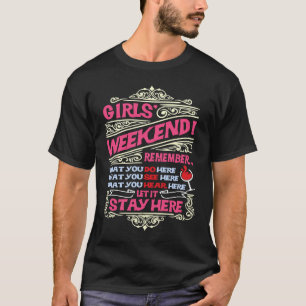 Funny Girls Wochenende Ausflug T-Shirt