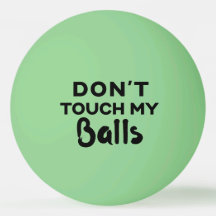 Funny Glow Ping Pong Ball meine Bälle nicht