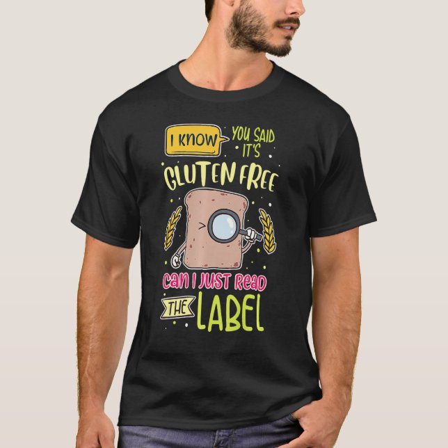 Funny Gluten Free Lifestyle Celiac Disease Awarene T-Shirt (Vorderseite)