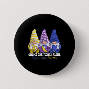 Funny Gnomies Bladder Cancer Awareness Month Purpl Button