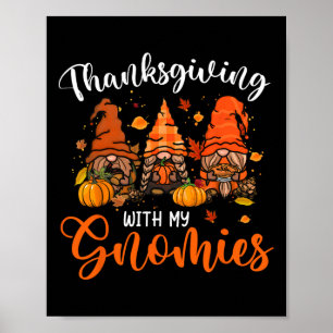 Funny Gnomies Erntedank Gnomes Lover Girl Poster