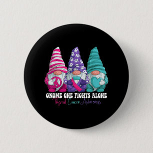Funny Gnomies Thyroid Cancer Awareness Month Ribbo Button