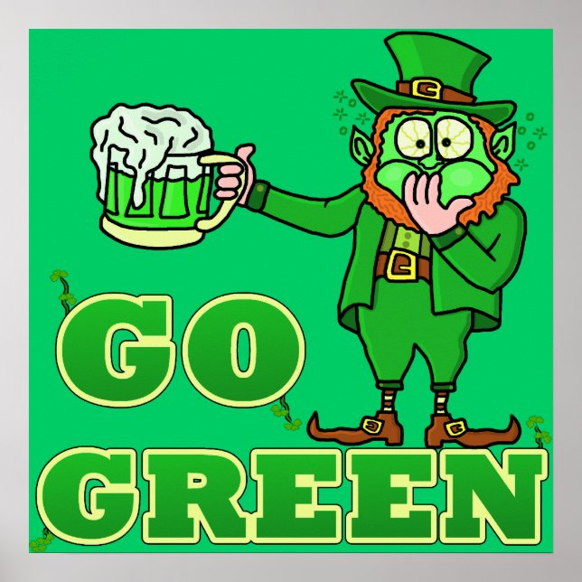 Funny "Go Green" Drink Leprechaun Poster (Vorne)