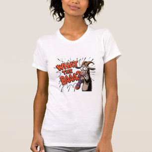 Funny Goat Meme - "Was für ein BAAA?" Unglaublich T-Shirt