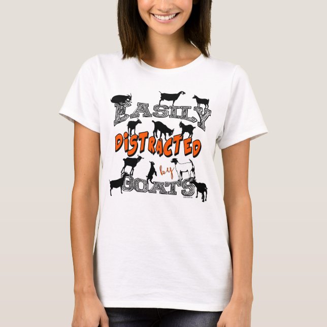 FUNNY GOAT | Niedlich leicht von Ziegen abgelenkt T-Shirt (Vorderseite)